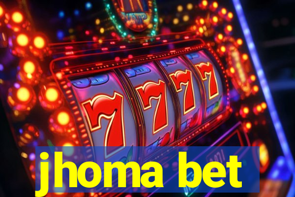 jhoma bet